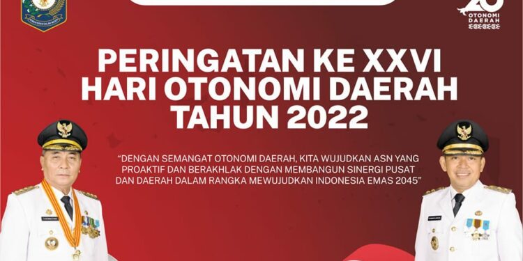 Mari Dukung Peringatan Ke XXVI Hari Otonomi Daerah 2022