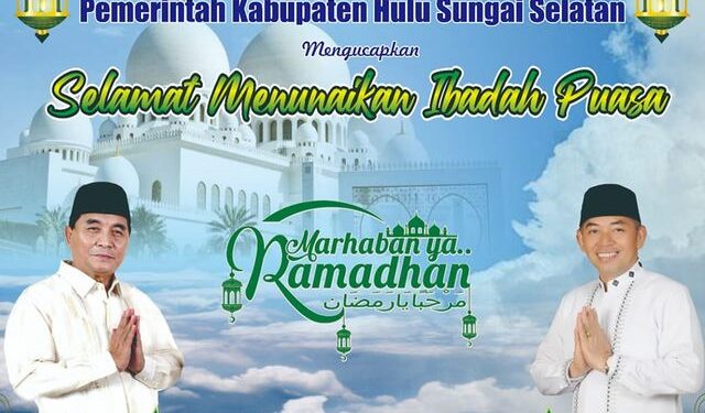 Marhaban Yaa Ramadhan… Bersihkan hati, jernihkan pikiran dan sucikan perbuatan. Bersama raih berkah dan kemenangan Ramadhan. Pemerintah Kabupaten Hulu Sungai Selatan mengucapkan Selamat Menunaikan Ibadah Puasa di Bulan Ramadhan.. Semoga kita semua senantiasa dilimpahkan berkah dan rahmat oleh Allah SWT.