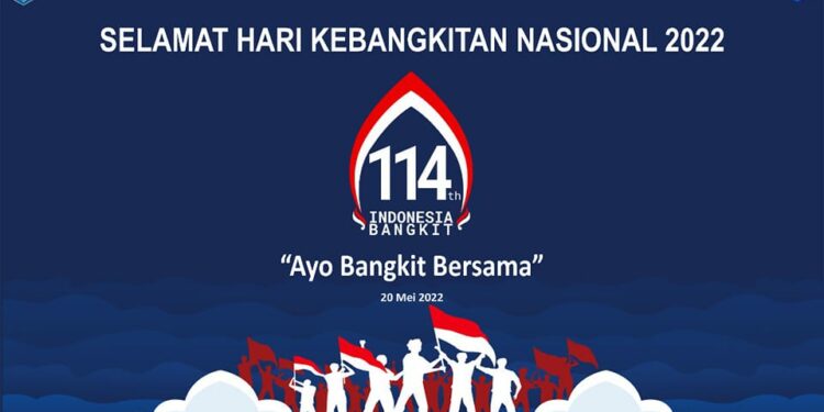 SELAMAT HARI KEBANGKITAN NASIONAL 2022
