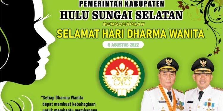Pemkab HSS Mengucapkan Selamat Hari Dharma Wanita 5 Agustus 2022