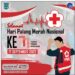 Selamat Hari Palang Merah Indonesia Yang Ke 77 “Terus Tebar Kebaikan”