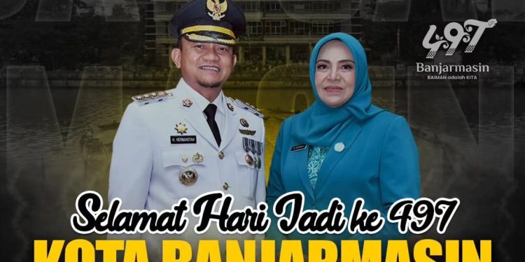 SELAMAT HARI JADI KE 497 KOTA BANJARMASIN