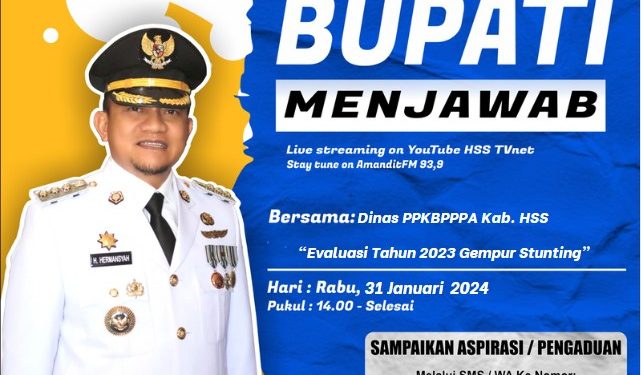 BUPATI MENJAWAB BERSAMA PPKBPPA KAB. HSS DENGAN TEMA “EVALUASI TAHUN 2023 CEGAH STUNTUNG”